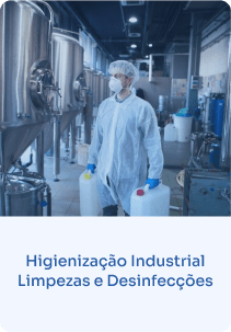 Higienização Industrial - Limpezas e Desinfecções